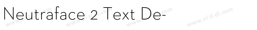 Neutraface 2 Text De字体转换 Neutraface 2 Text De字体转换